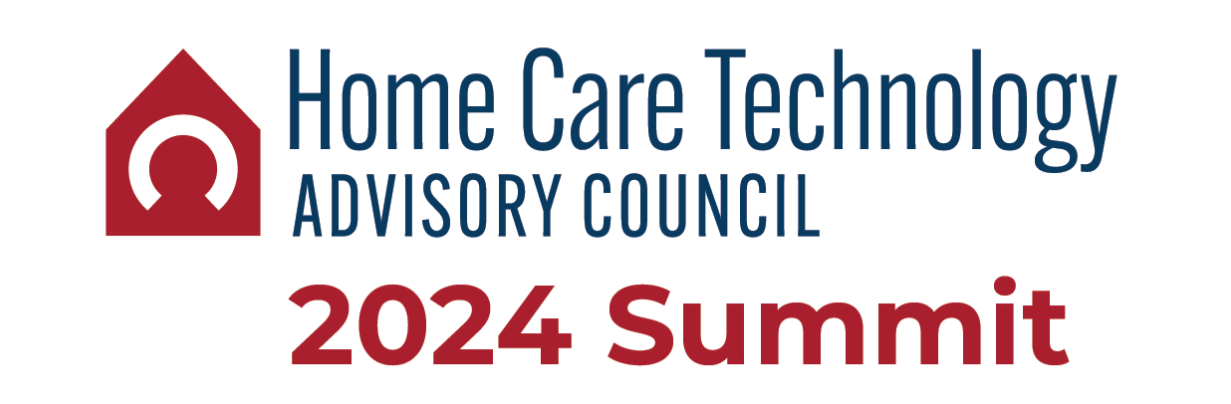 Home Care Technology Advisory Council 2024 Summit